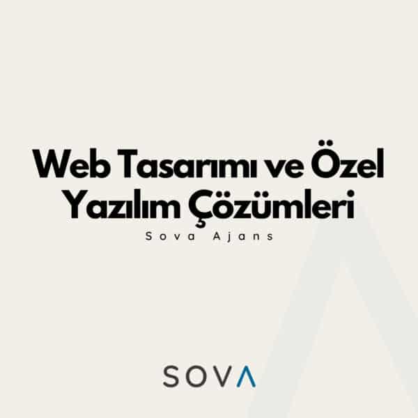 Sova Reklam Ajansı Web Tasarım Hizmetleri