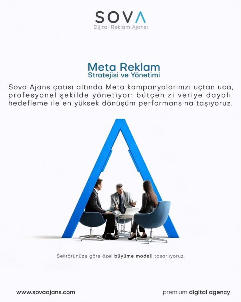 Sova Ajans olarak markanızın Meta Ads kampanyalarını veriye dayalı stratejilerle yönetiyoruz.